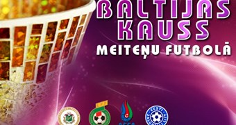 Baltijas Kauss meitenēm: WU-19 vecumā triumfē Azerbaidžāna, WU-17 grupā - Lietuva