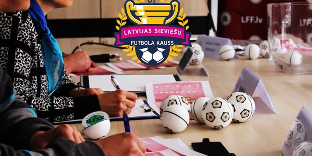 Izlozēti Latvijas Sieviešu futbola kausa izcīņas pirmā posma pāri