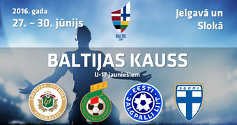 Baltijas Kausa spēles U-17 vecuma grupā no 27. līdz 30. jūnijam notiks Slokā un Jelgavā