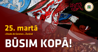 LFF aicina fanus pieteikties biļetēm uz Latvijas izlases spēli 25. martā Ženēvā
