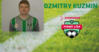Dmitrijs Kuzmins tiek pie komanda.lv Pirmās līgas jūlija labākā spēlētāja balvas