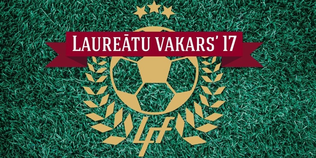 Tuvojas Latvijas futbola gada izskaņas kulminācija – LFF Laureātu vakars