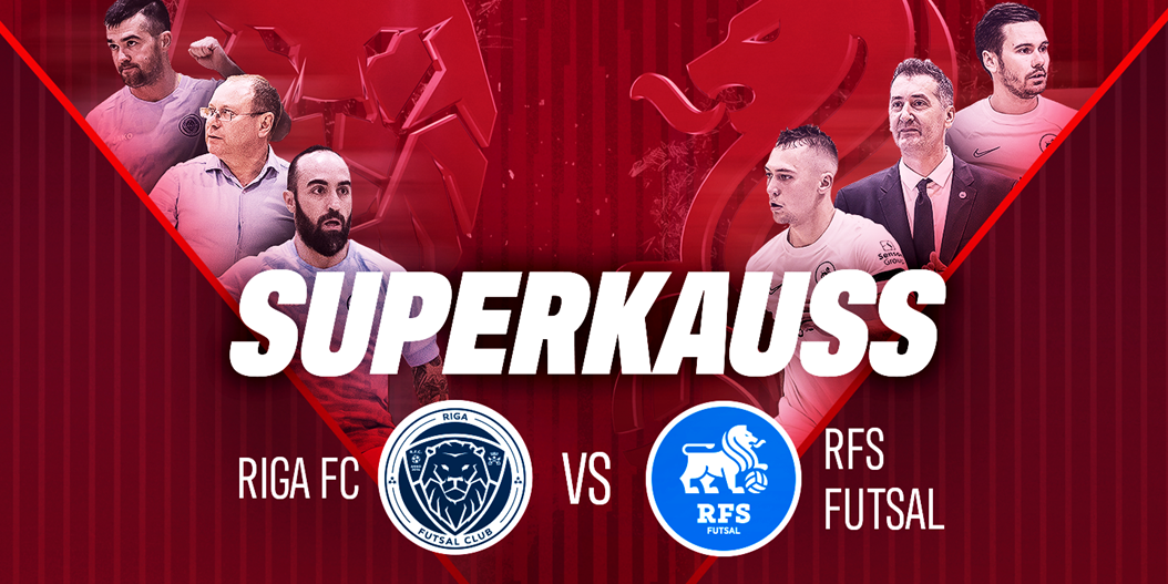 Telpu futbola Superkausa spēle 20. septembrī Rīgā!