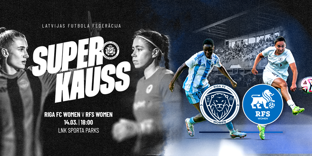 Superkausa spēle 14. martā ievadīs sieviešu futbola sezonu