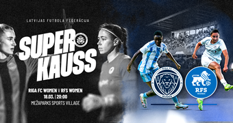 Superkausa spēle sievietēm pārcelta uz 18. martu
